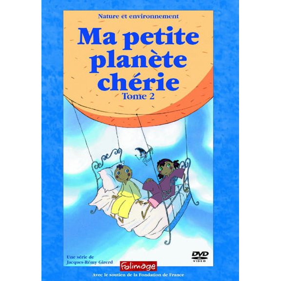 My Little Planet (Part 2) ( Ma petite plan te ch rie ) ( My Little Planet (Part Two - 13 Episodes) ) [ NON-USA FORMAT, PAL, Reg.0 Import - France ]