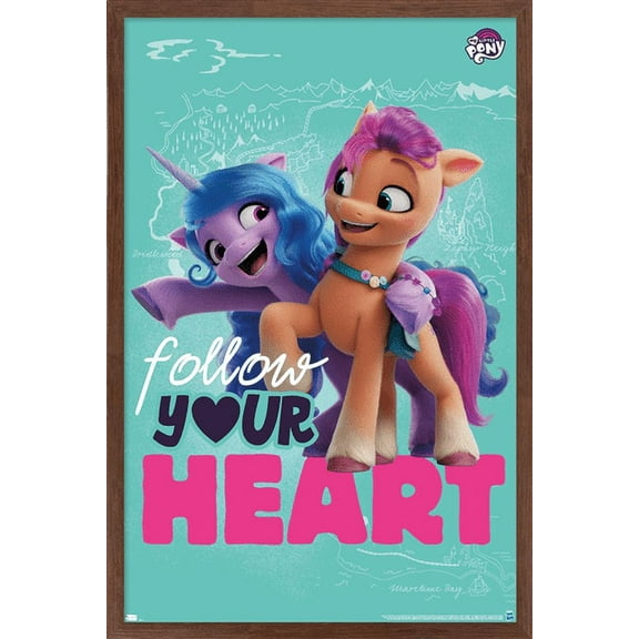 My Little Pony 2 - Follow Your Heart Wall Poster, 22.375" x 34", Framed