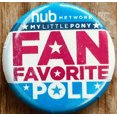 thumbnail image 1 of My Little Pony Fan Favorite 2013 SDCC HUB promo button pin, 1 of 1