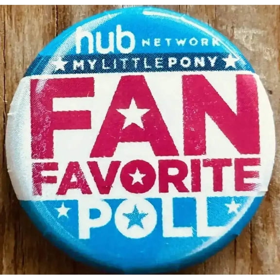 My Little Pony Fan Favorite 2013 SDCC HUB promo button pin