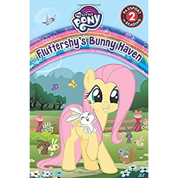 Pre-Owned My Little Pony: Fluttershy's Bunny Haven (Paperback) 0316487058 9780316487054
