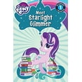 thumbnail image 1 of Pre-Owned My Little Pony: Meet Starlight Glimmer!: Level 1 (Paperback) 0316274380 9780316274388, 1 of 1