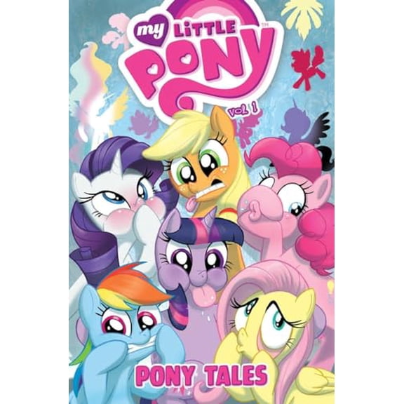 Pre-Owned My Little Pony: Pony Tales Volume 1 (MLP Pony Tales) (Paperback) 161377740X 9781613777404