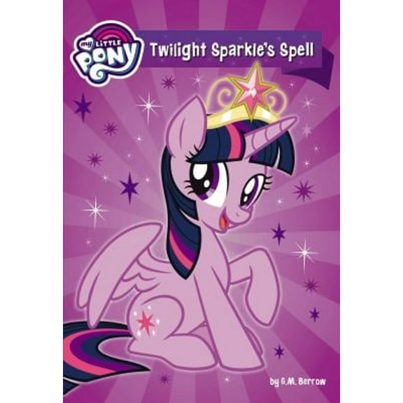 Pre-Owned Twilight Sparkle's Spell (Paperback) 0316488100 9780316488105
