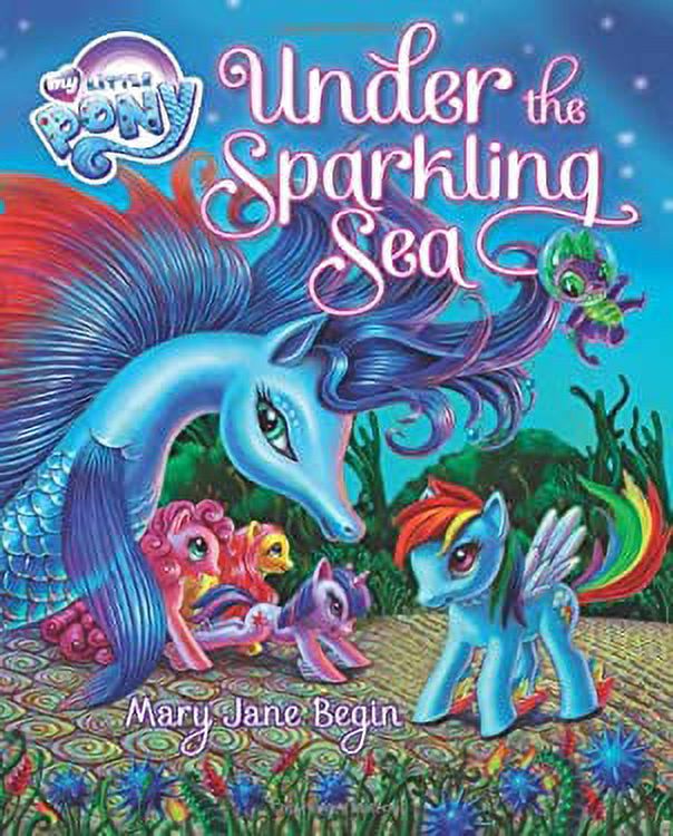My Little Pony: under the Sparkling Sea 9780316245593 Used / Pre-owned - image 1 of 1