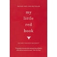 thumbnail image 1 of Pre-Owned My Little Red Book. Editor, Rachel Kauder Nalebuff (Paperback) 0446558346 9780446558341, 1 of 1