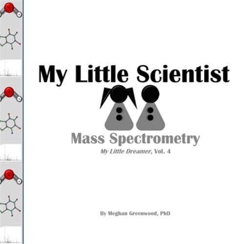 My Little Scientist : Mass Spectrometry