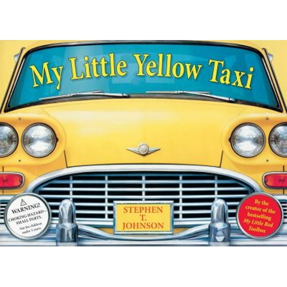 Pre-Owned My Little Yellow Taxi (Hardcover) 0152164650 9780152164652