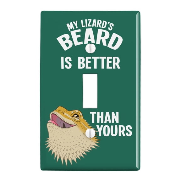 My Lizard's Beard is Better than Yours Bearded Dragon Plastic Wall Decor Toggle Light Switch Plate Cover