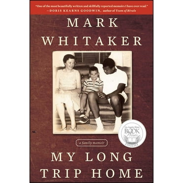 My Long Trip Home : A Family Memoir (Paperback)