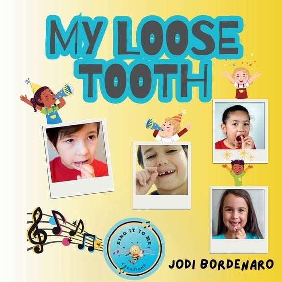 My Loose Tooth, (Paperback)