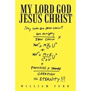 My Lord God Jesus Christ, Paperback