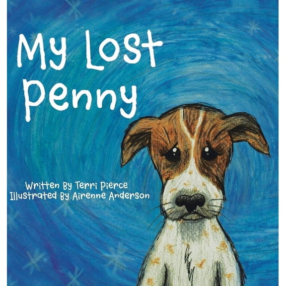 My Lost Penny, (Hardcover)