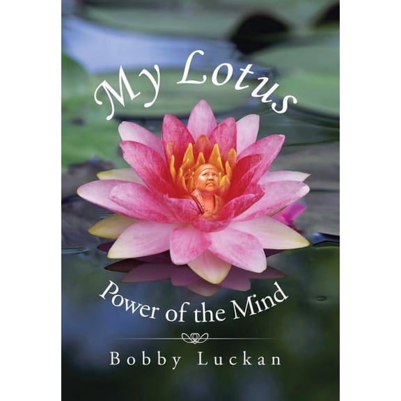 My Lotus: Power of the Mind (Hardcover)