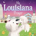 thumbnail image 1 of Pre-Owned My Louisiana Prayer (My Prayer) Paperback, 1 of 1
