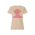 thumbnail image 1 of My Love Language: Not Texting Back Women's T-shirt, 1 of 3
