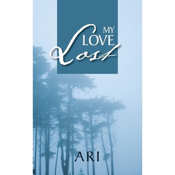 My Love Lost