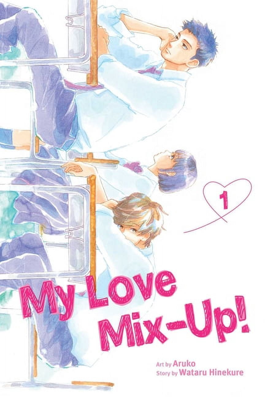 My Love Mix-Up! My Love Mix-Up!, Vol. 1, Book 1, Paperback