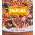 thumbnail image 1 of My Love for Naples : The Food, the History, the Life (Hardcover), 1 of 1