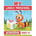 thumbnail image 1 of My Lovely Preschool Workbook ages 3+: Practice for Kids with Pen Control, Line Tracing, Letters and Math, Kindergarten A, (Paperback), 1 of 1