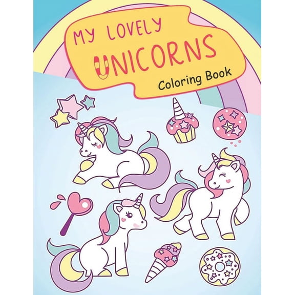 My Lovely Unicorns Coloring Book: Nice Gift for Girls and Boys, (Paperback)