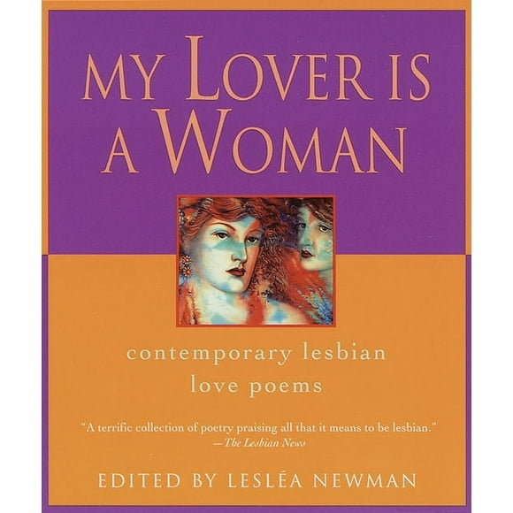 My Lover Is a Woman : Contemporary Lesbian Love Poems (Paperback)