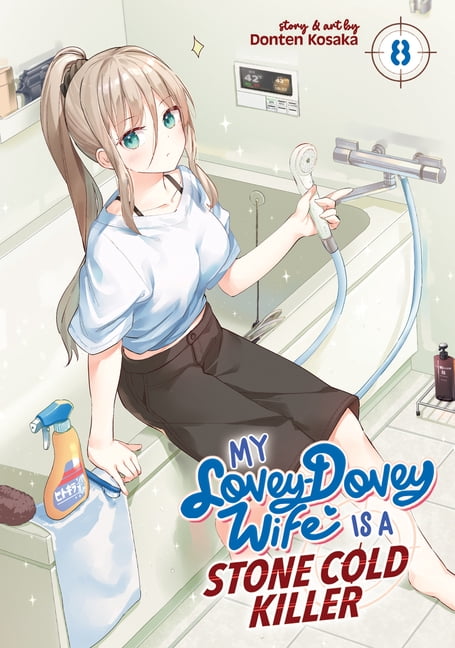 My Lovey-Dovey Wife Is a Stone Cold Kill My Lovey-Dovey Wife Is a Stone Cold Killer Vol. 8, (Paperback)