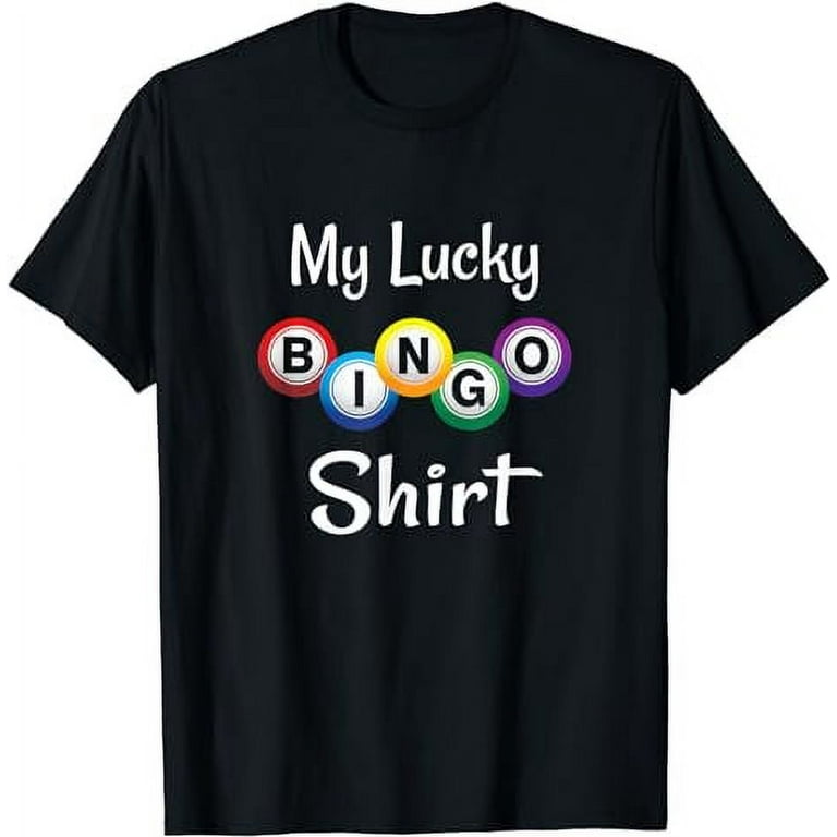 My Lucky Bingo Shirt Funny T-Shirt Cute Bingo Player Gift My Lucky Bingo Shirt Funny T-Shirt Cute Bingo Player Gift