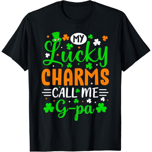 My Lucky Charms Call Me G-pa St. Patrick's Day Lucky T-Shirt