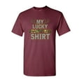 thumbnail image 1 of My Lucky Hunting Shirts Deer Hunt Camouflage Funny DT Adult T-Shirt Tee, 1 of 2