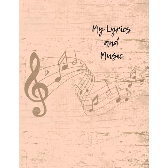 My Lyrics and Music (Paperback)