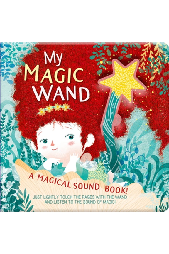 Pre-Owned My Magic Wand: A Magical Sound Book! (Hardcover) by Susy Zanella