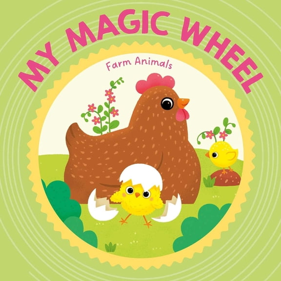 My Magic Wheel My Magic Wheel - Farm Animals, (Board Book)