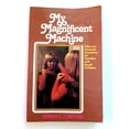 thumbnail image 1 of Pre-Owned My Magnificent Machine (Paperback) 0871233819 9780871233813, 1 of 1