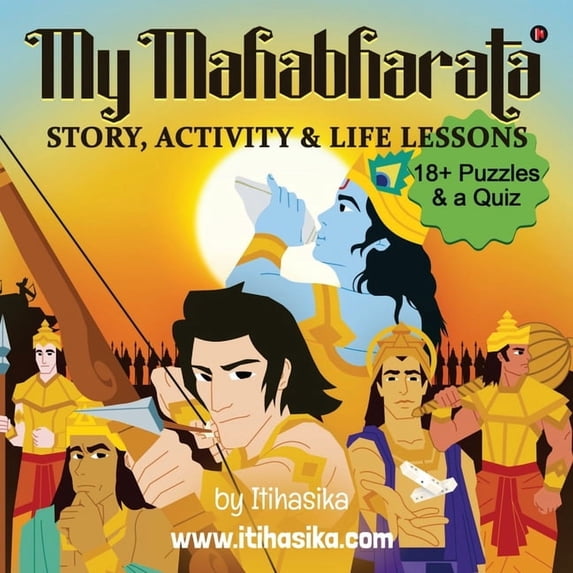 My Mahabharata: Story, Activity and Life Lessons, (Paperback)