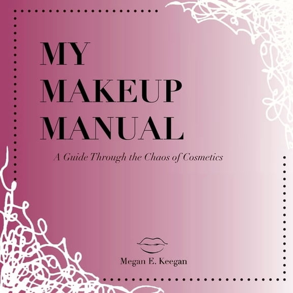 My Makeup Manual, (Paperback)