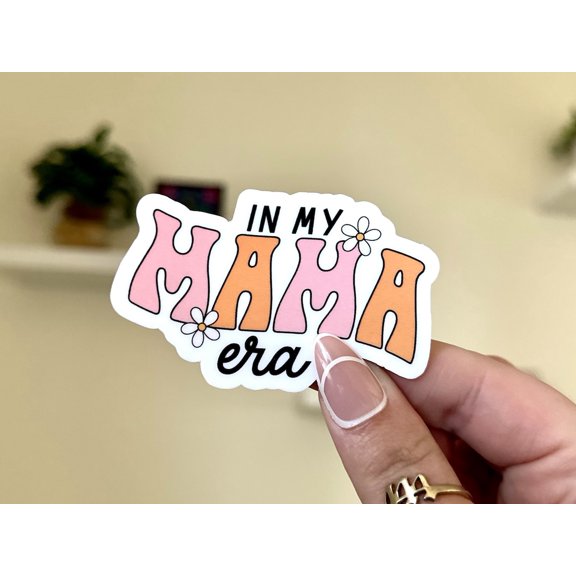 My Mama Era Mom Life Waterbottle Mother Mommy Sticker