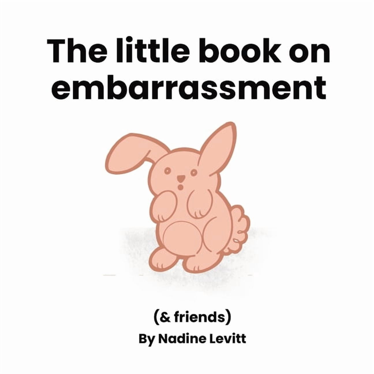 My Mama Says: Little Books Collection The little book on embarassment, Book 9, (Paperback)