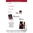 thumbnail image 1 of Pre-Owned My Mama's Waltz, 9780671013868, 0671013866, Paperback,, 1 of 1