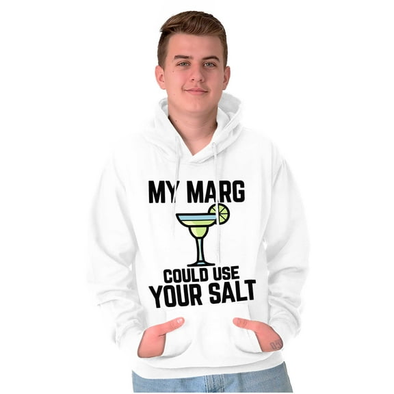 My Margarita Could Use Your Salt Hoodie Sweatshirt Women Men Brisco Brands S