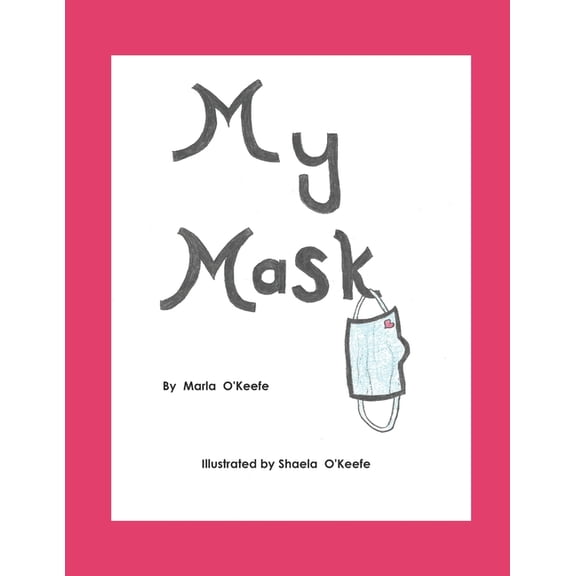 My Mask, (Paperback)