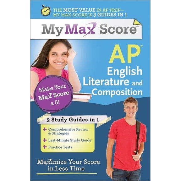 Pre-Owned My Max Score AP English Literature and Composition: Maximize Your Score in Less Time: 0 Paperback