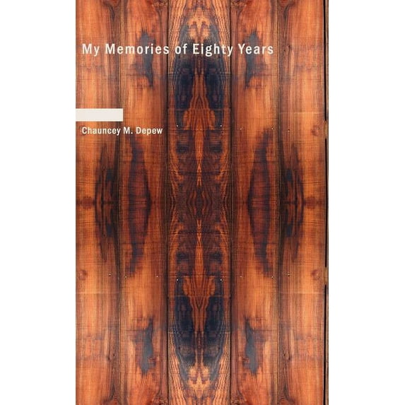 My Memories of Eighty Years (Paperback)