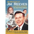 thumbnail image 1 of My Memories of Jim Reeves . . . and Other Celebrities (Paperback), 1 of 1