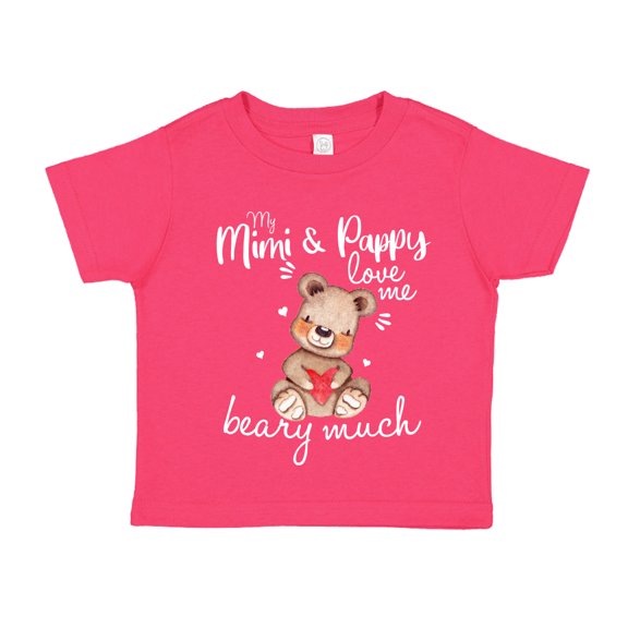 My Mimi and Pappy Love Me Beary Much Toddler T-Shirt 3T Cyber Pink
