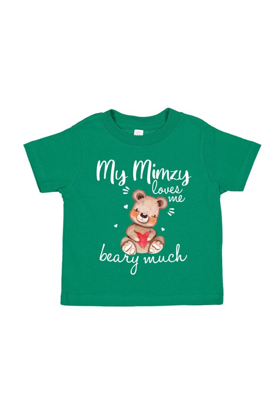 My Mimzy Loves Me Beary Much Toddler T-Shirt 4T Kelly Green