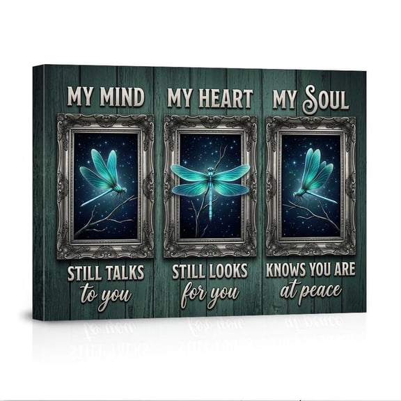 My Mind Heart Soul Sympathy Memorial Dragonfly Loss Of Loved One Inspirational Bereavement Grief Support Canvas