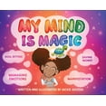 thumbnail image 1 of My Mind Is Magic, (Hardcover), 1 of 1
