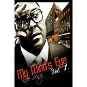 My Mind's Eye Life, Pain & Love, Paperback