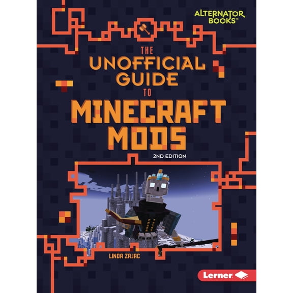 My Minecraft Second Editions (Alternator The Unofficial Guide to Minecraft Mods, 2nd Edition, (Paperback)